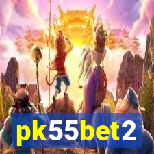 pk55bet2