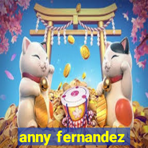 anny fernandez