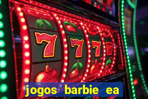 jogos barbie ea magia da moda