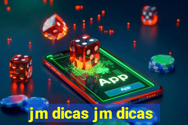 jm dicas jm dicas