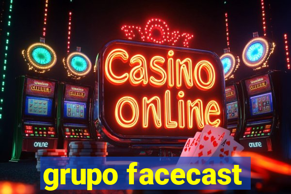 grupo facecast