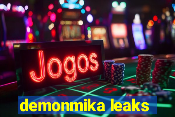 demonmika leaks