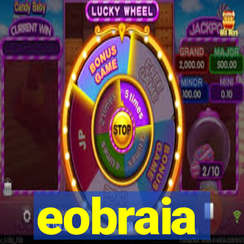 eobraia