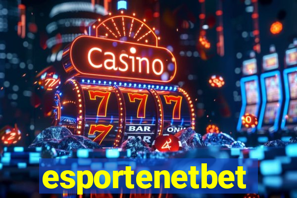 esportenetbet