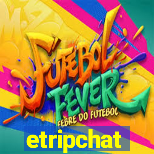 etripchat