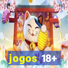 jogos 18+