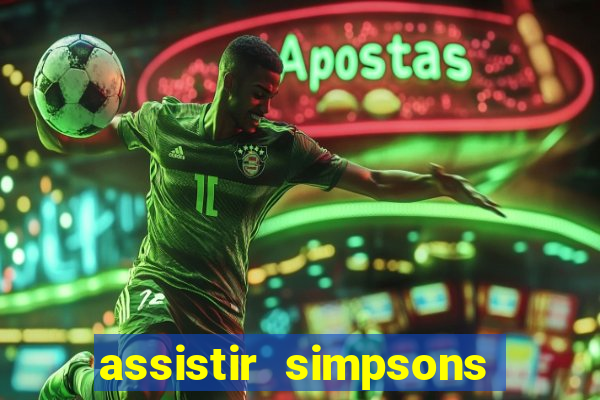 assistir simpsons online dublado