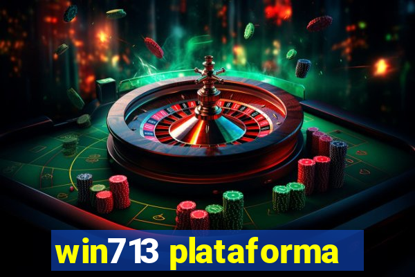 win713 plataforma