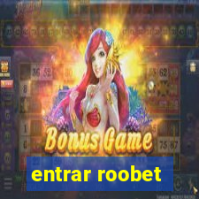 entrar roobet