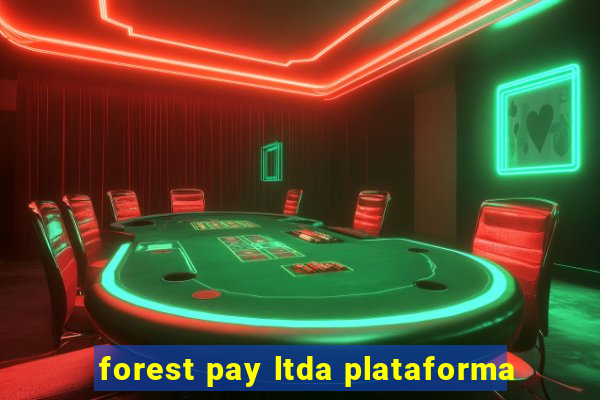 forest pay ltda plataforma