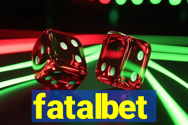 fatalbet