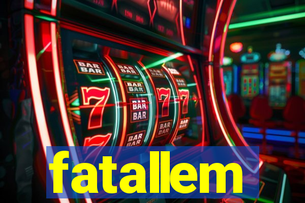 fatallem