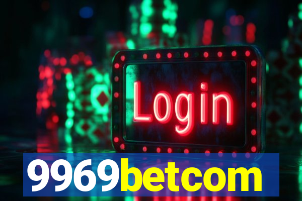 9969betcom