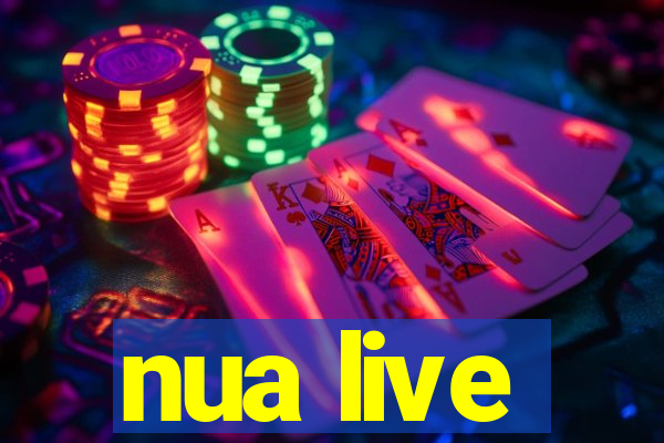 nua live