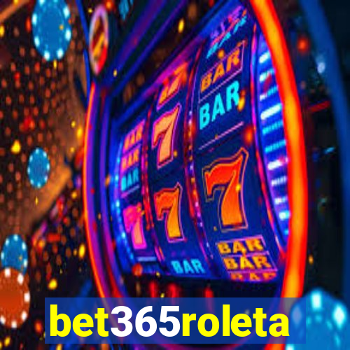 bet365roleta