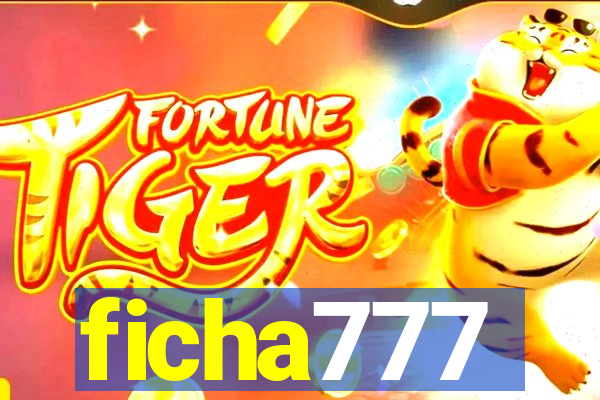 ficha777