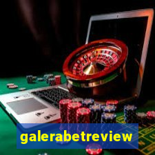 galerabetreview