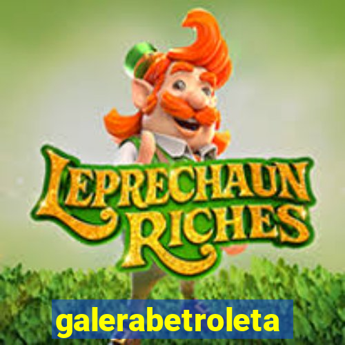 galerabetroleta