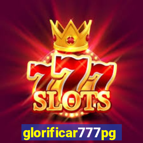 glorificar777pg.com