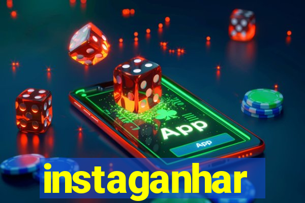 instaganhar