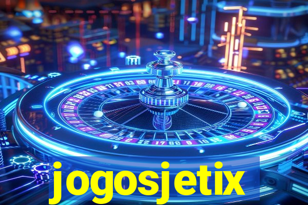 jogosjetix