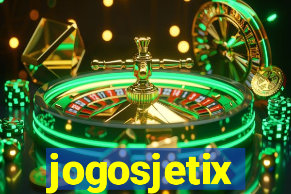 jogosjetix