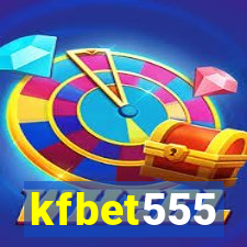 kfbet555