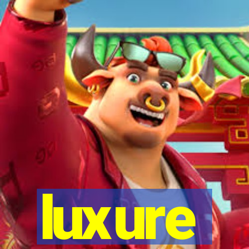 luxure