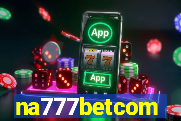 na777betcom