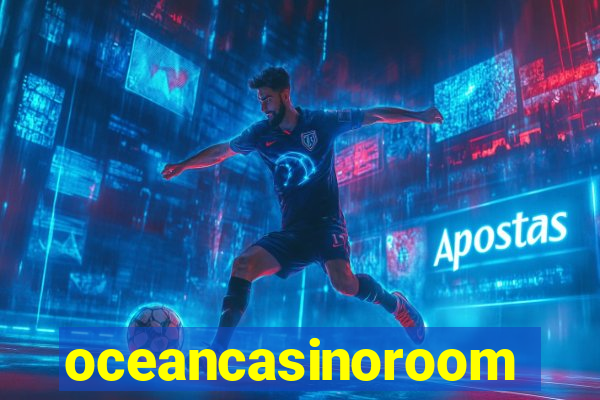 oceancasinoroom