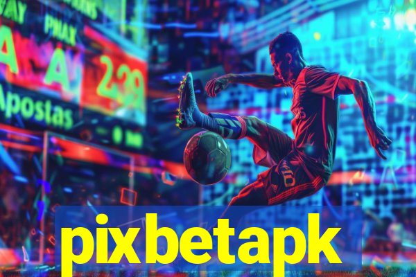 pixbetapk