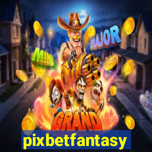 pixbetfantasy