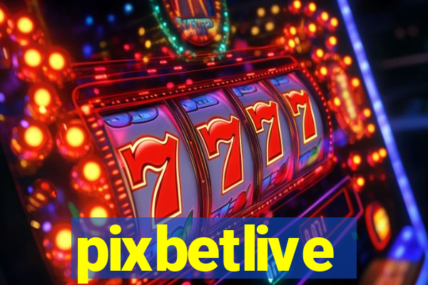 pixbetlive