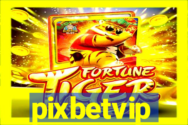 pixbetvip