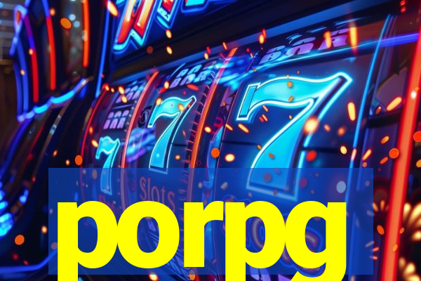 porpg