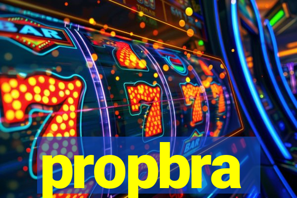 propbra