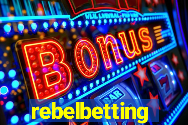 rebelbetting