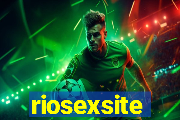 riosexsite