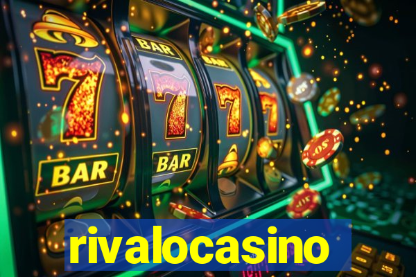 rivalocasino