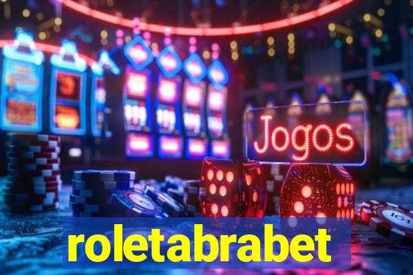 roletabrabet