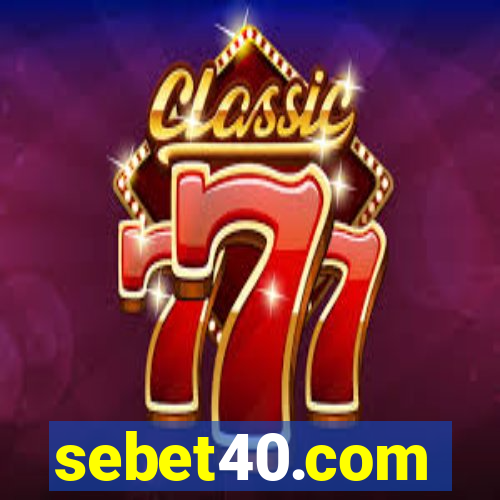 sebet40.com