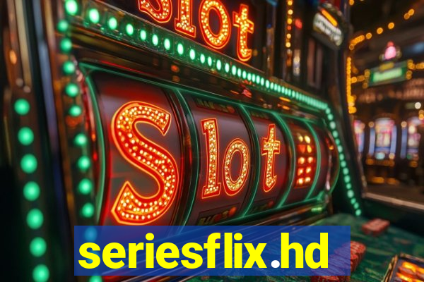 seriesflix.hd