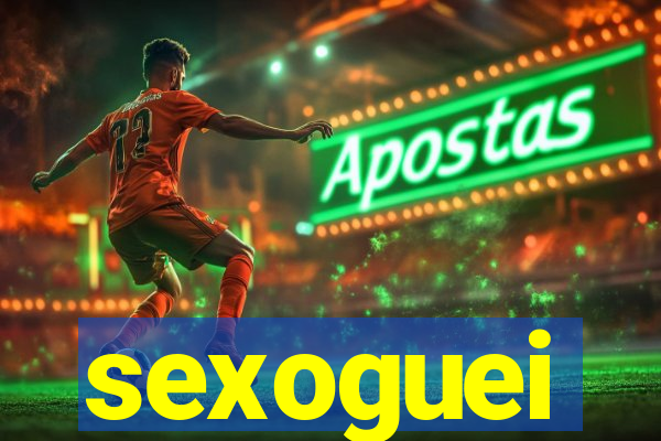 sexoguei