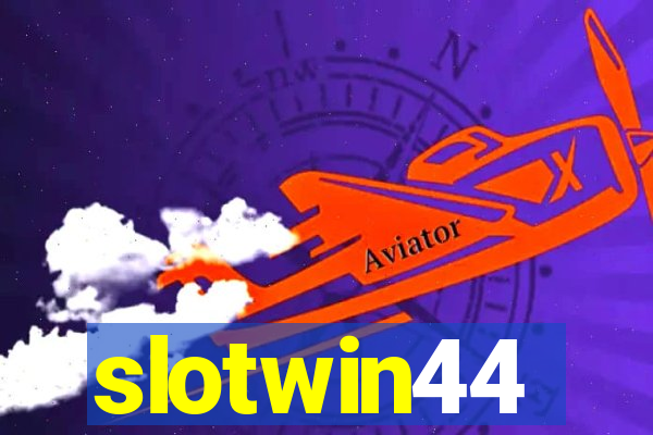 slotwin44