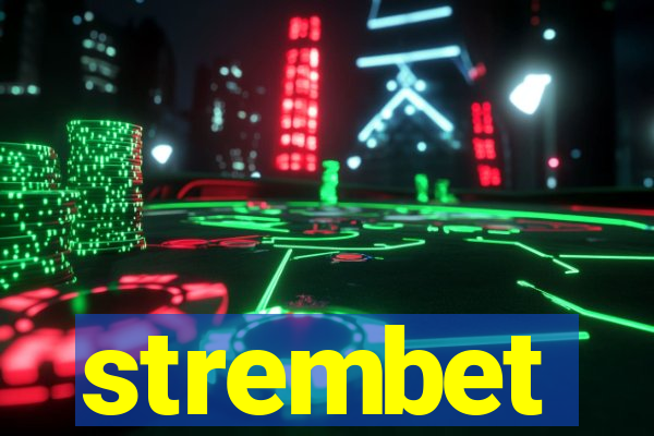 strembet