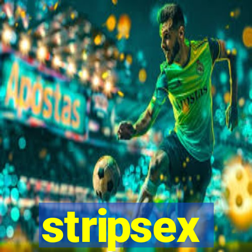 stripsex