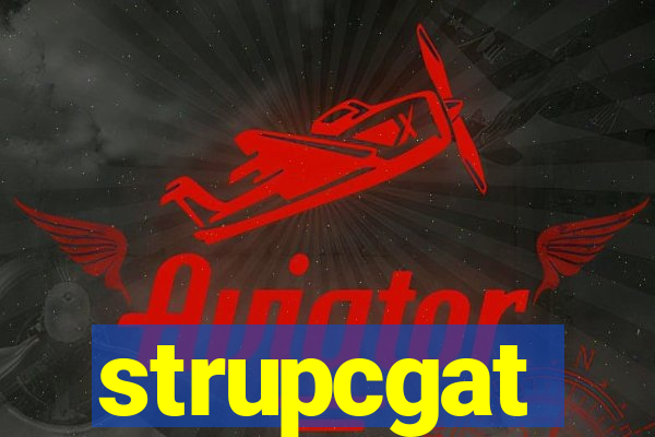 strupcgat