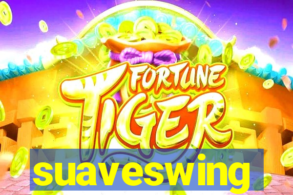 suaveswing