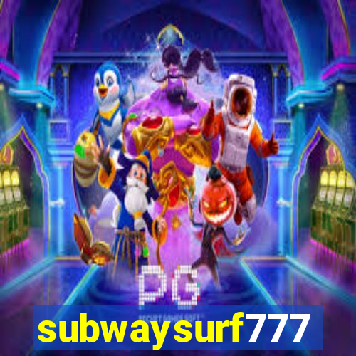 subwaysurf777