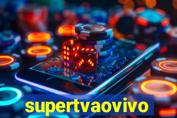 supertvaovivo